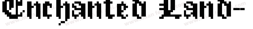 Enchanted Land字体转换